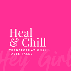Heal & Chill (Virtual)